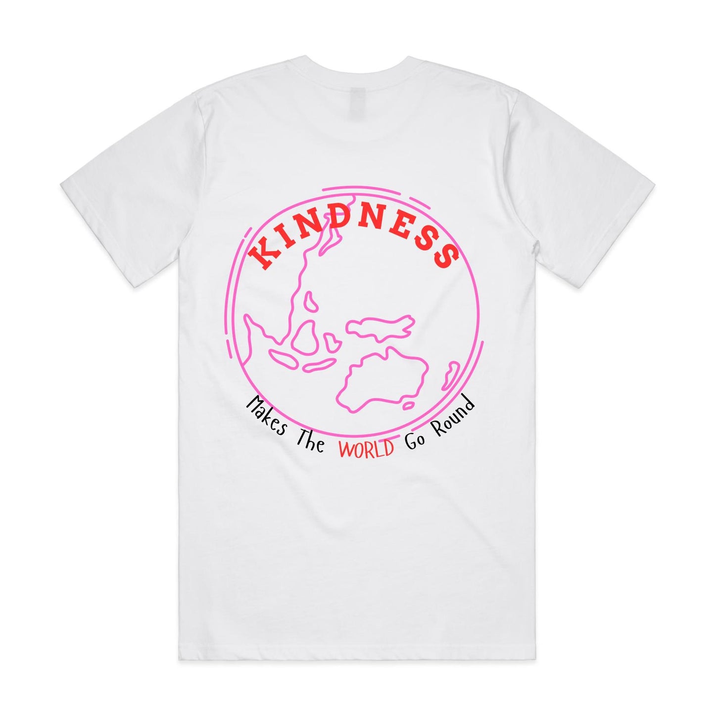 Kindness Makes the World Go Round  - Pink and Red