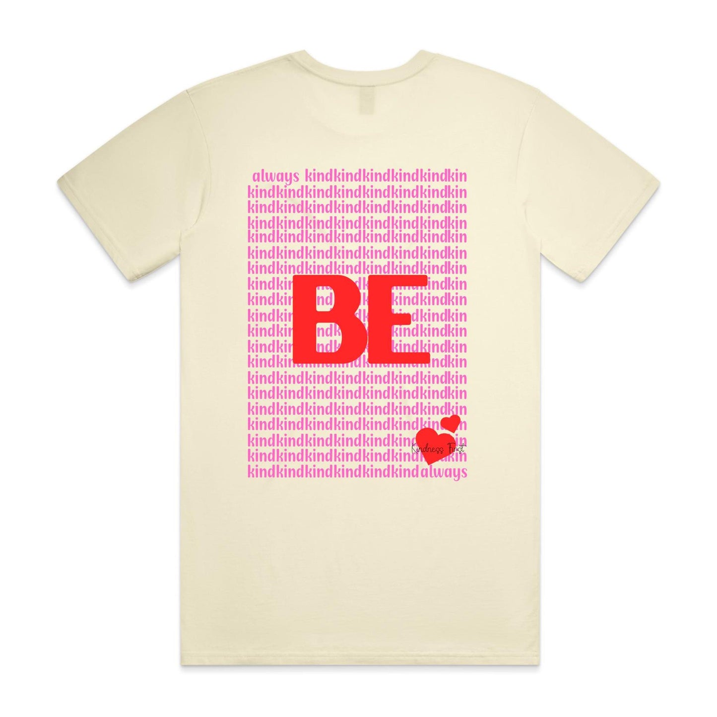 always BE kind - staple tee