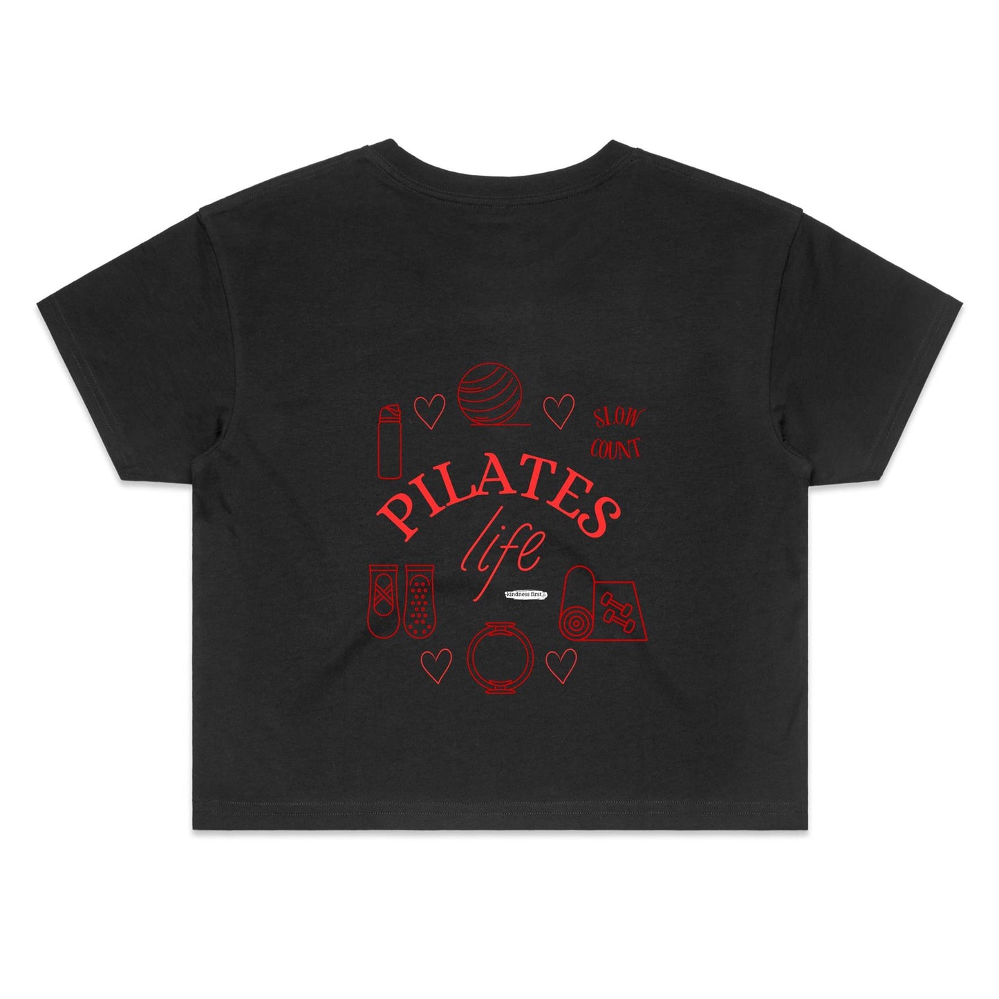Pilates Life - Kindness for the mind and body Women's Crop Tee