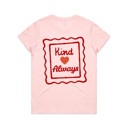 Kindness Always Pink and Red