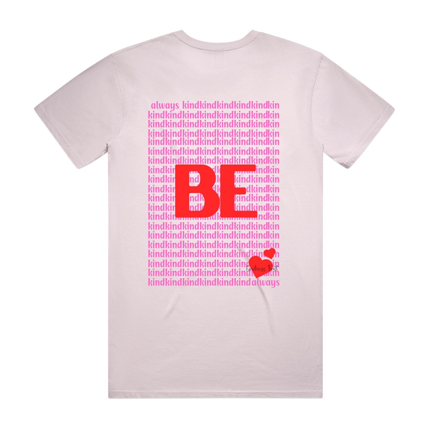 always BE kind - staple tee