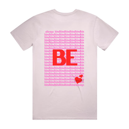 always BE kind - staple tee