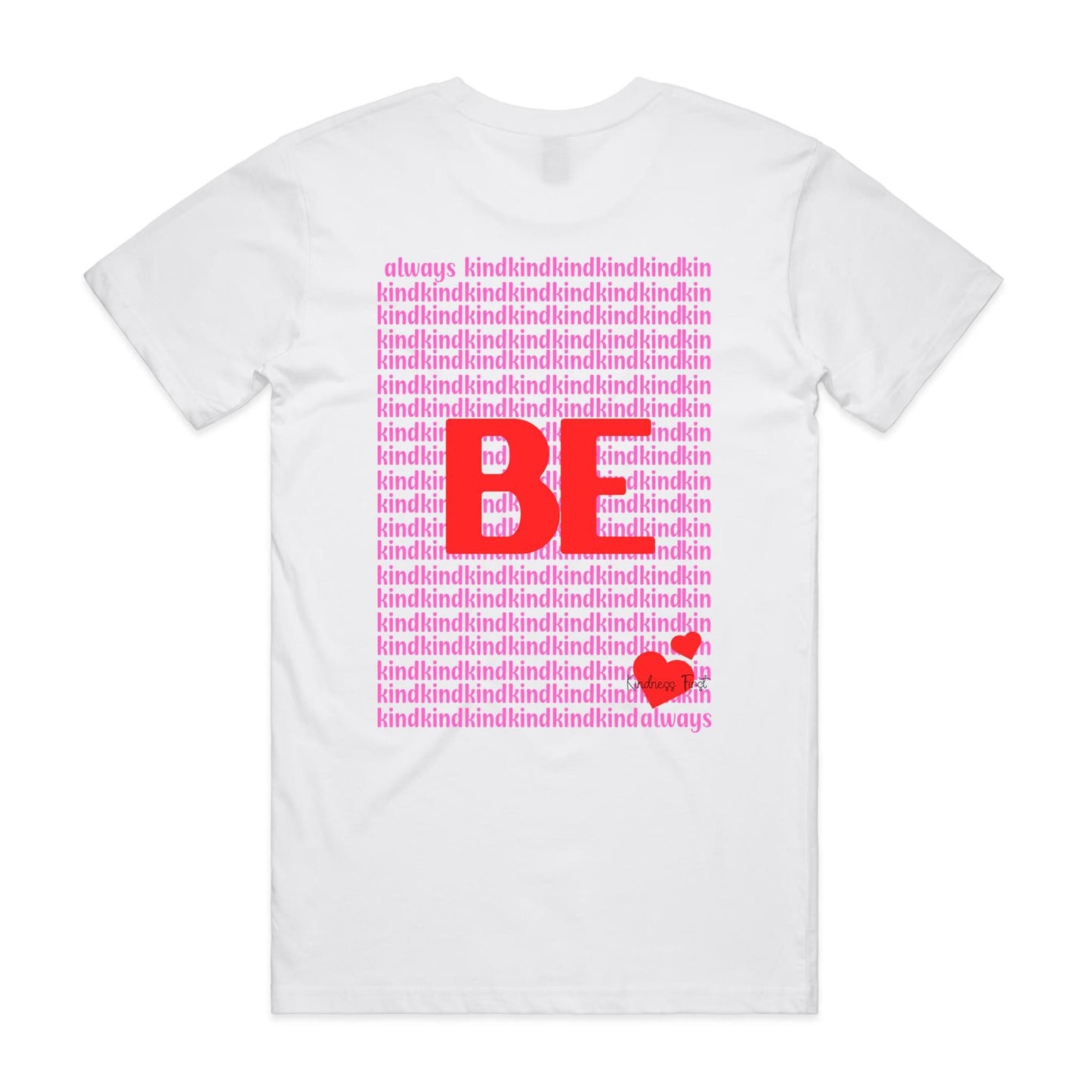 always BE kind - staple tee