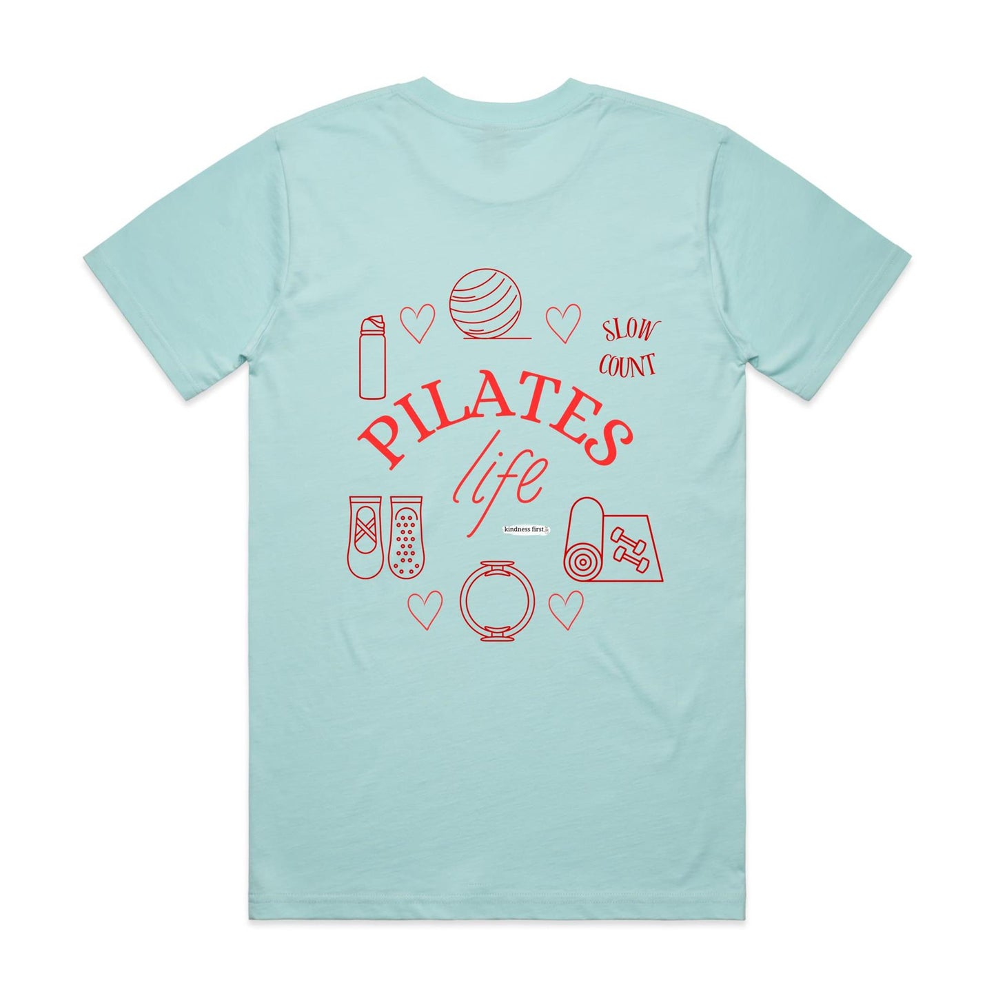 Pilates Life - Kindness for the mind and body - Red Print