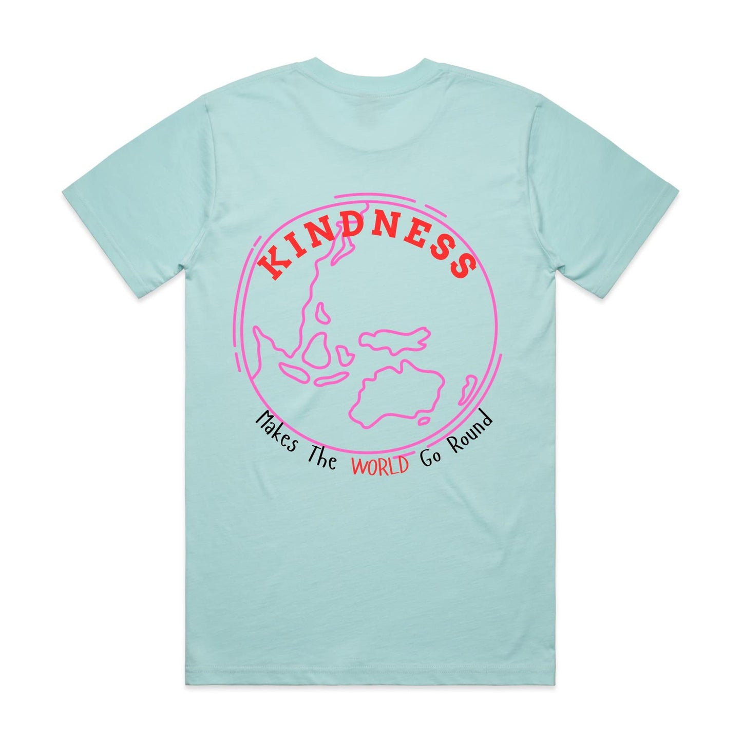 Kindness Makes the World Go Round  - Pink and Red